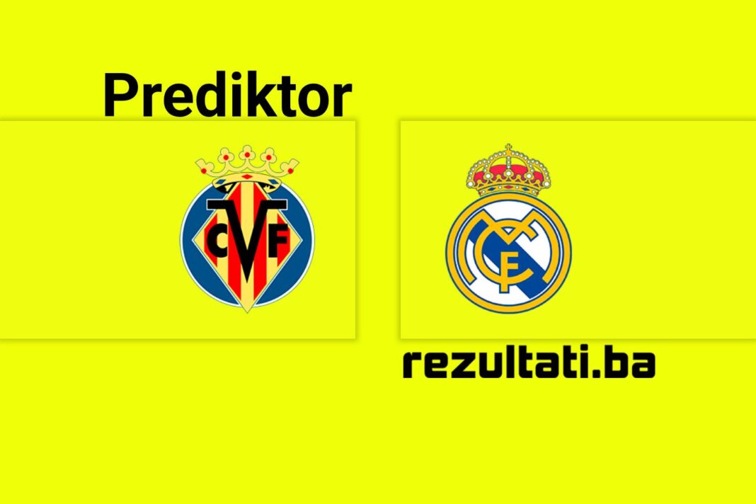 Prediktor Villarreal – Real Madrid: Golovi, oba daju, korneri…