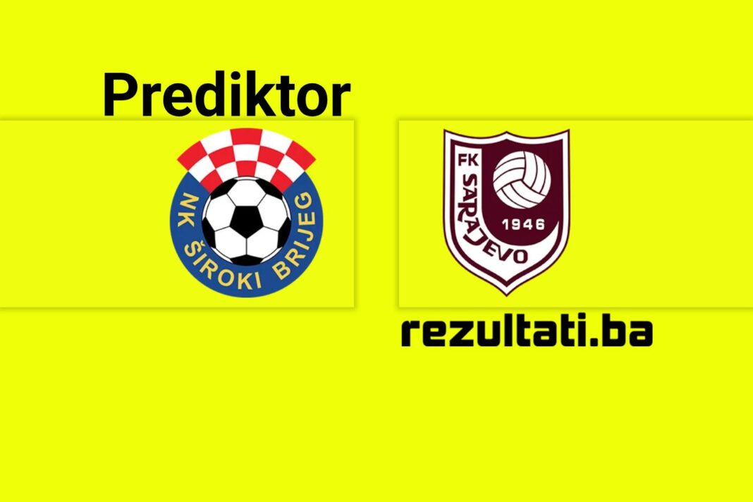 Prediktor Široki Brijeg – Sarajevo: Golovi, oba daju… Prediktor Široki Brijeg – Sarajevo: Golovi, oba daju…