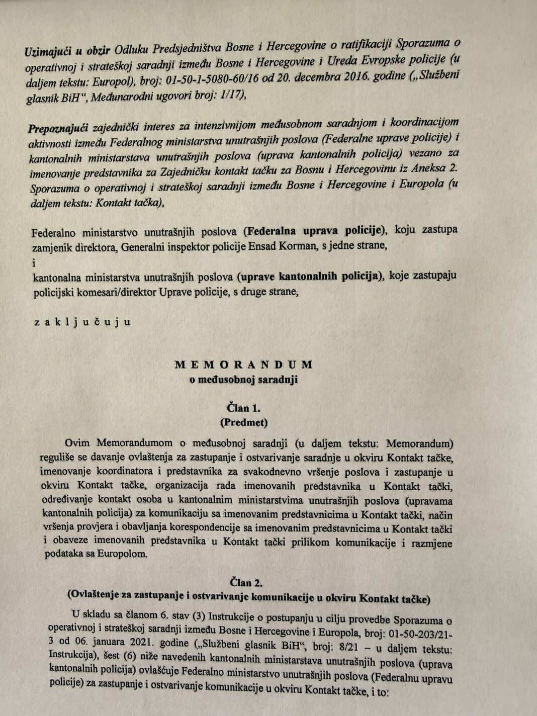 Legalizacija trećeg entiteta: Aljoša Čampara i Ensad Korman potpisali memorandum za saradnju sa Europolom bez četiri HDZ-ova kantona! – Istraga .ba Legalizacija trećeg entiteta: Aljoša Čampara i Ensad Korman potpisali memorandum za saradnju sa Europolom bez četiri HDZ-ova kantona! - Istraga .ba